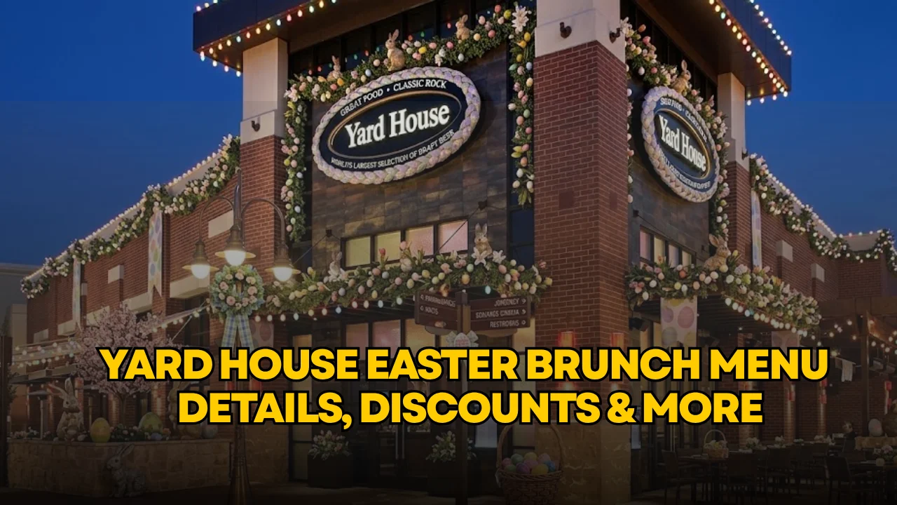 Yard House Easter Brunch Menu