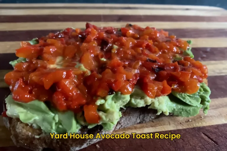 Yard House Avocado Toast Recipe