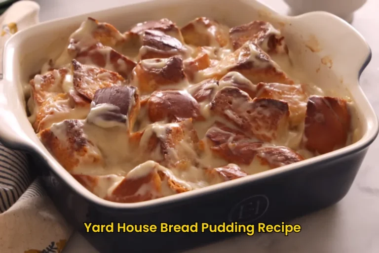 Yard House Bread Pudding Recipe