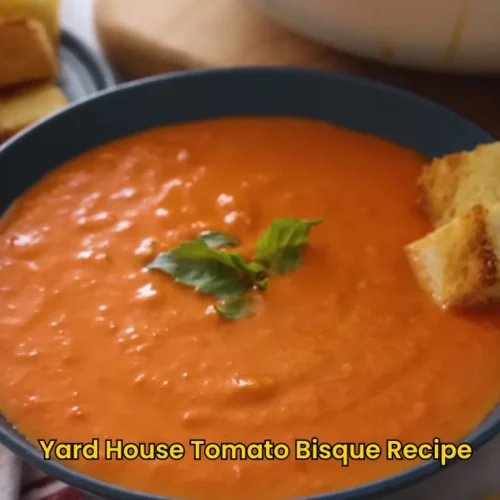 Yard House Tomato Bisque Recipe
