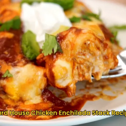 Yard House Chicken Enchilada Stack Recipe